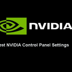 best nvidia control panel settings
