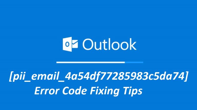 [pii_email_4a54df77285983c5da74] Error Code