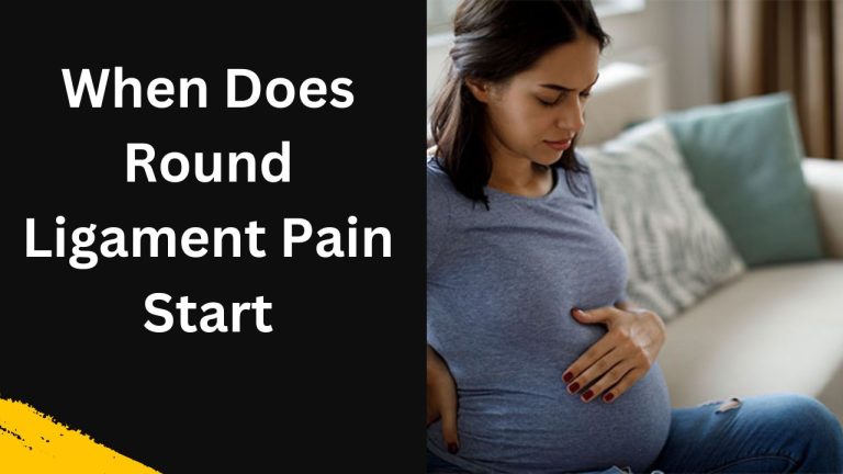 when does round ligament pain start